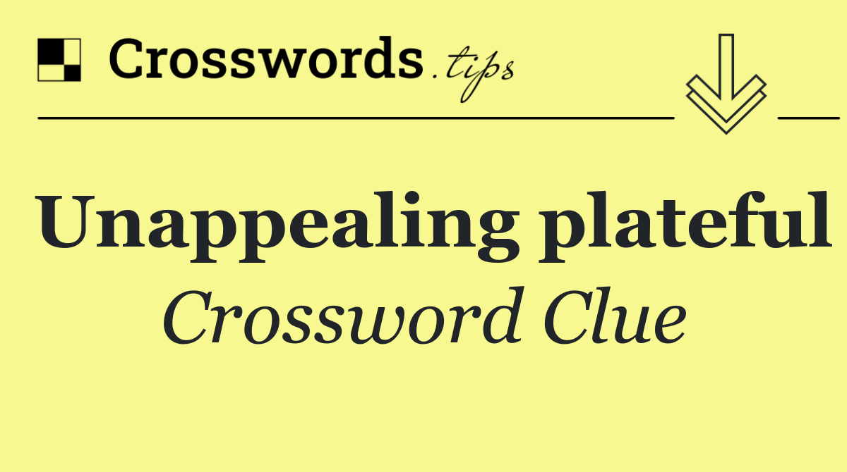 Unappealing plateful