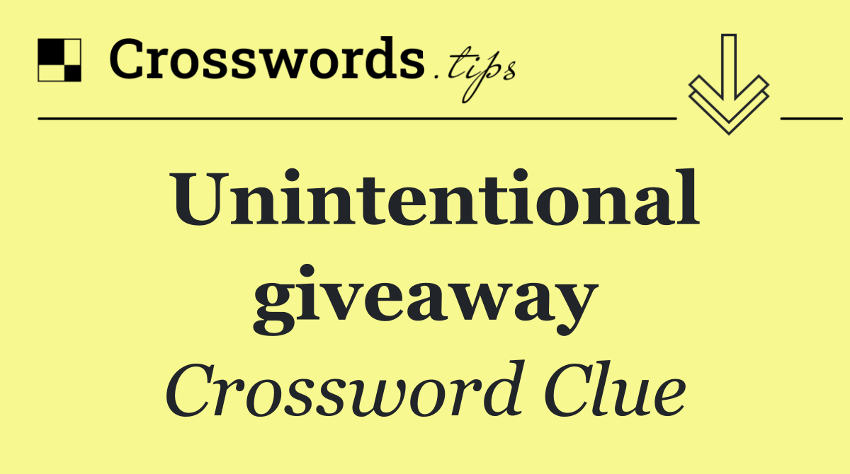 Unintentional giveaway