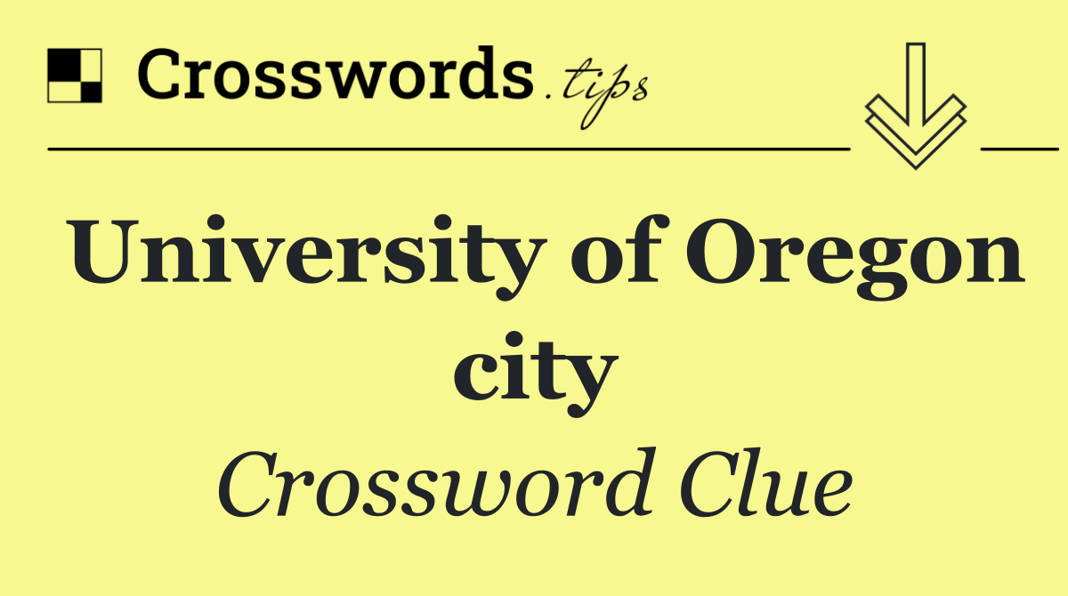 University of Oregon city