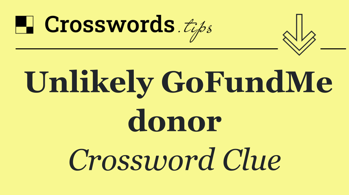 Unlikely GoFundMe donor