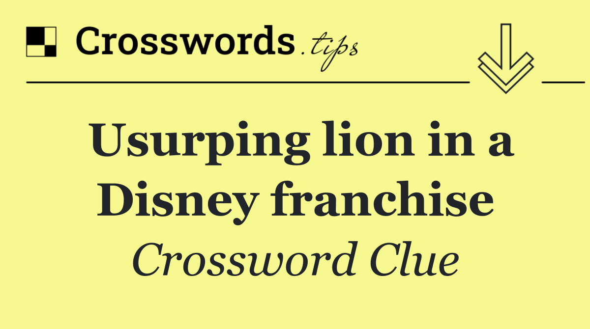 Usurping lion in a Disney franchise