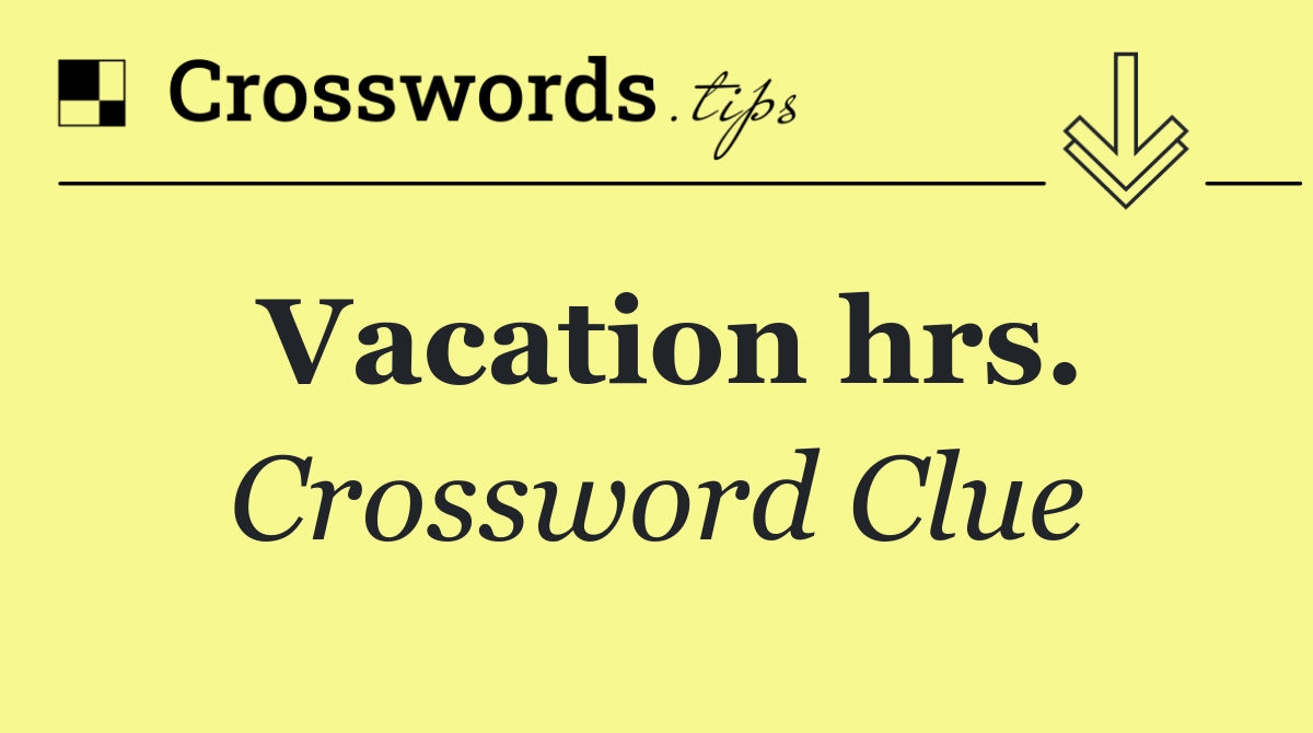Vacation hrs.