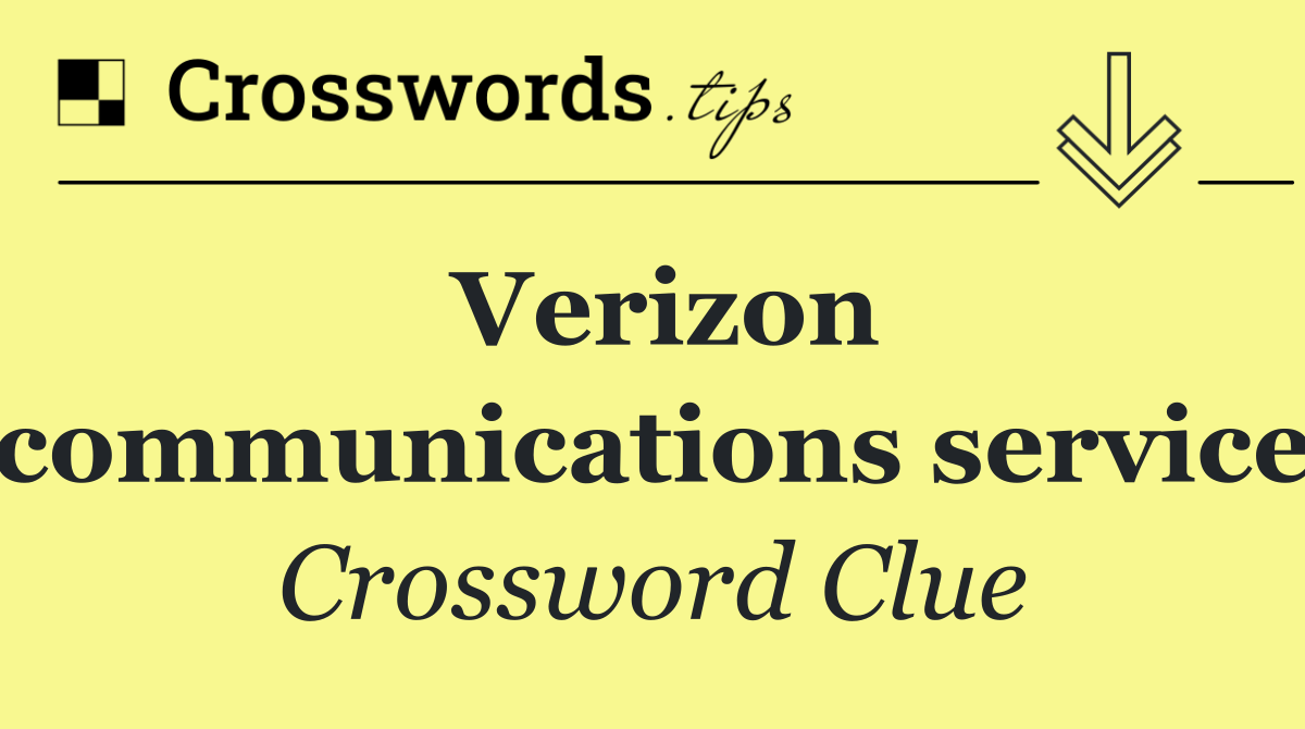 Verizon communications service