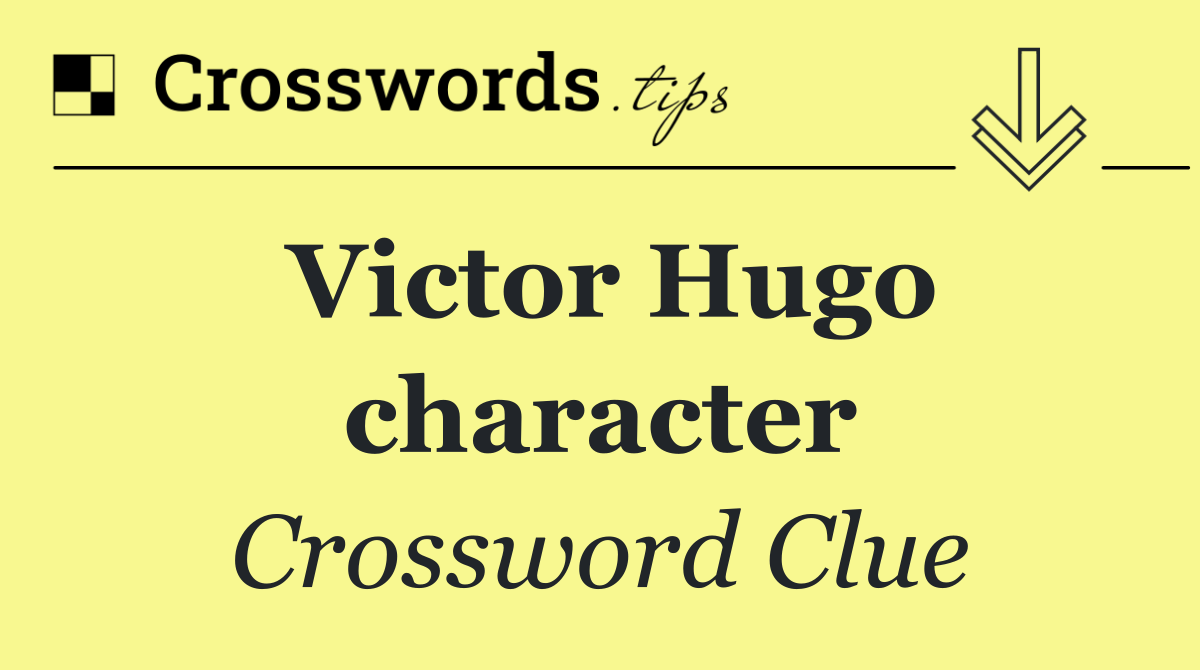 Victor Hugo character