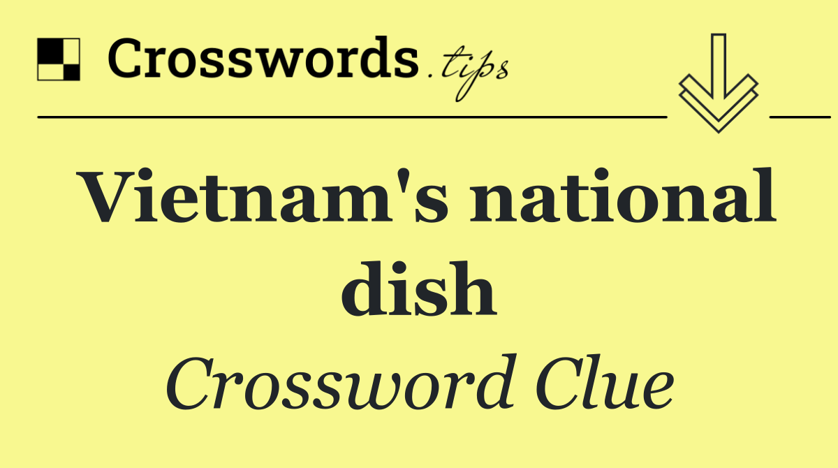 Vietnam's national dish