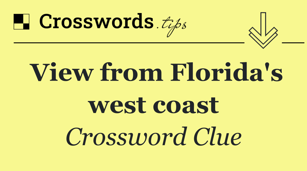 View from Florida's west coast