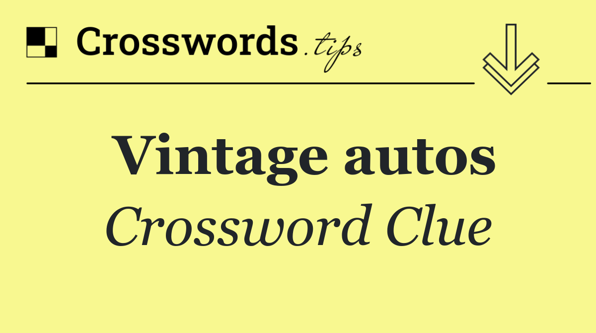 Vintage autos