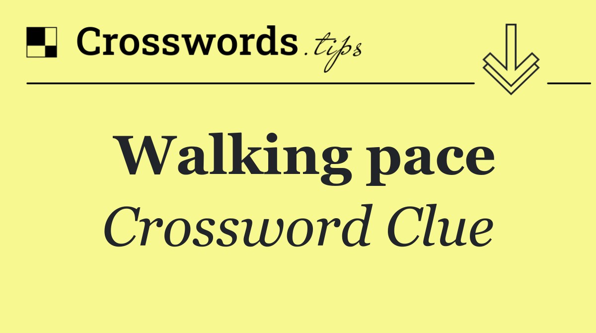 Walking pace