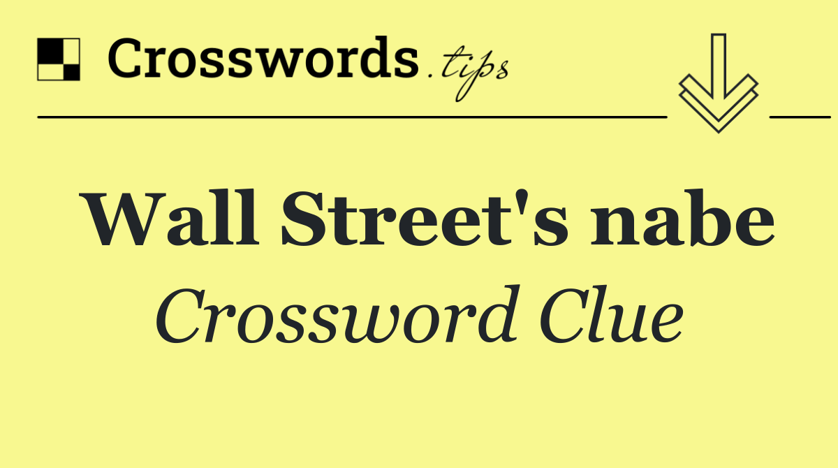 Wall Street's nabe