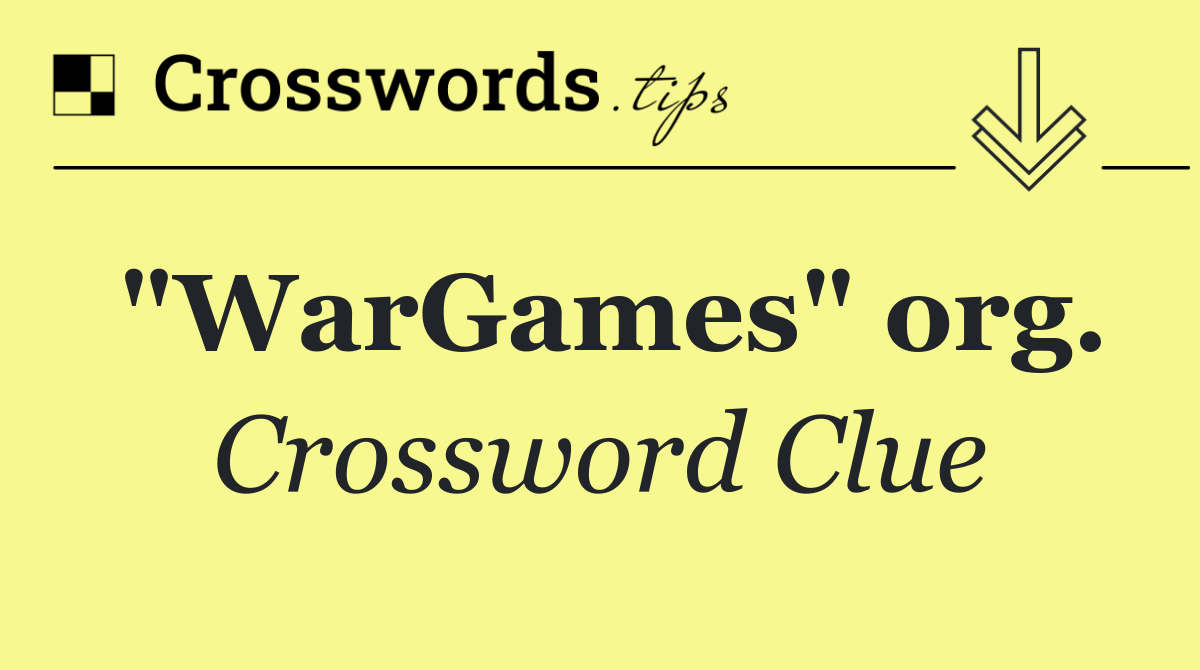 "WarGames" org.