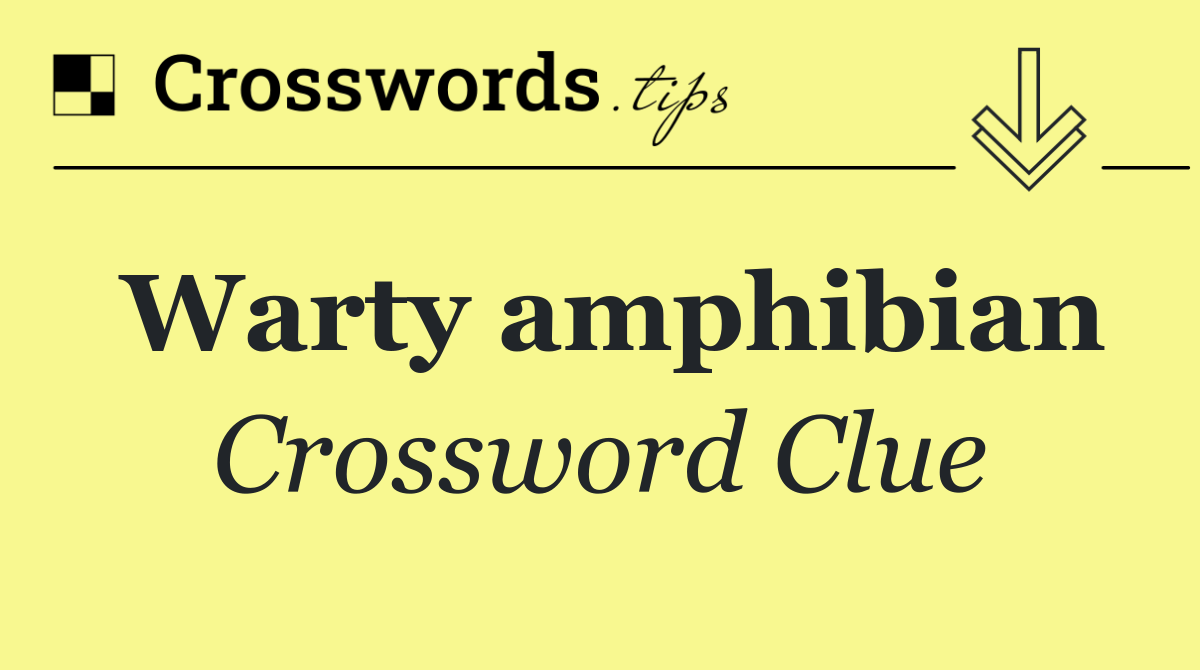 Warty amphibian