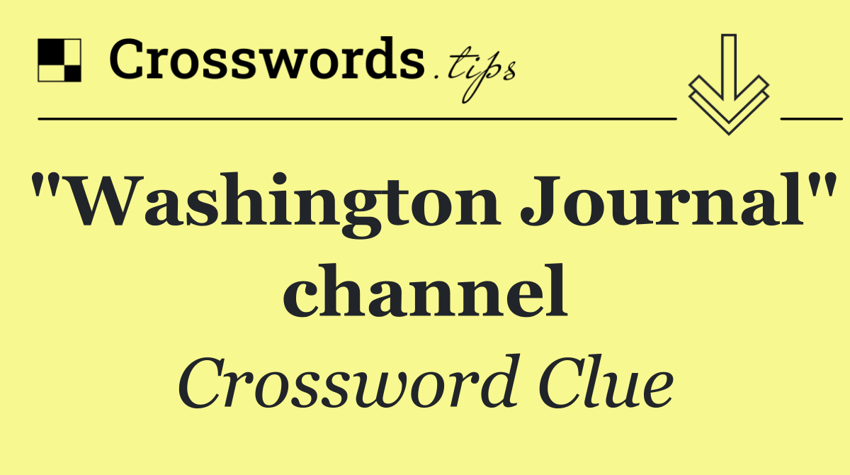 "Washington Journal" channel