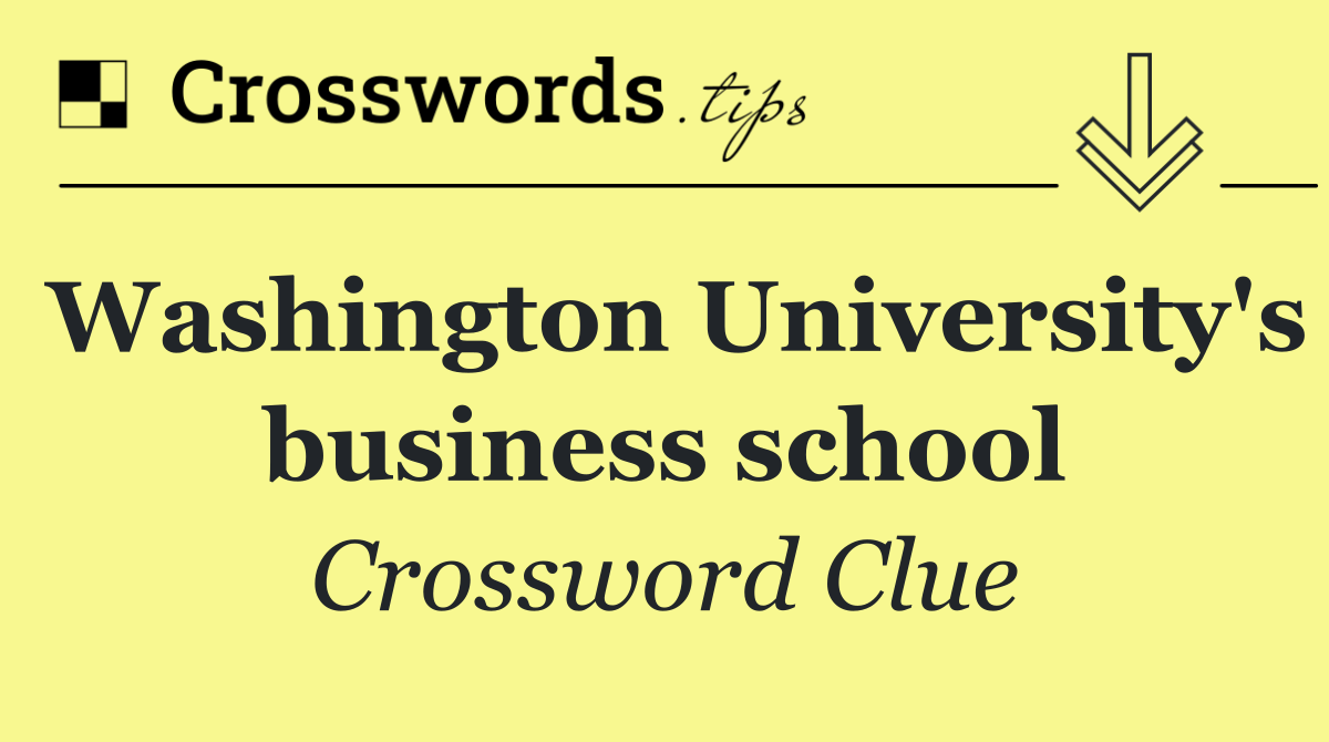 Washington University's business school