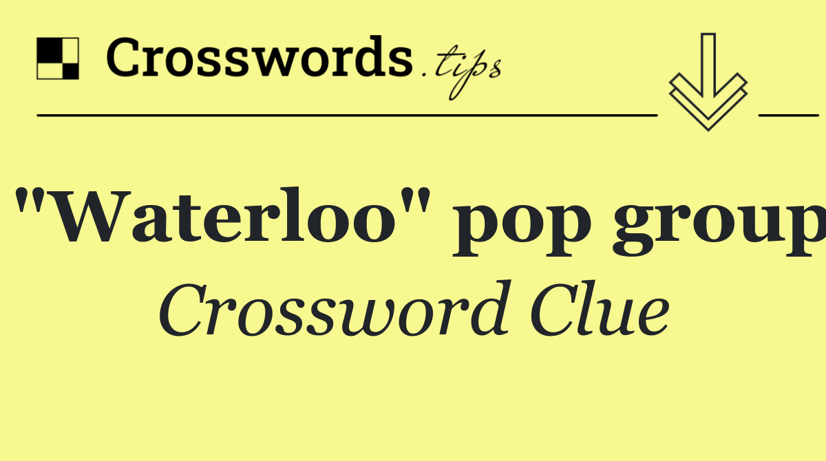 "Waterloo" pop group