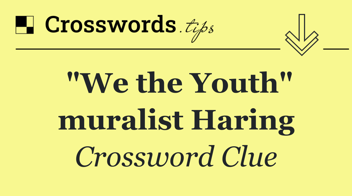 "We the Youth" muralist Haring