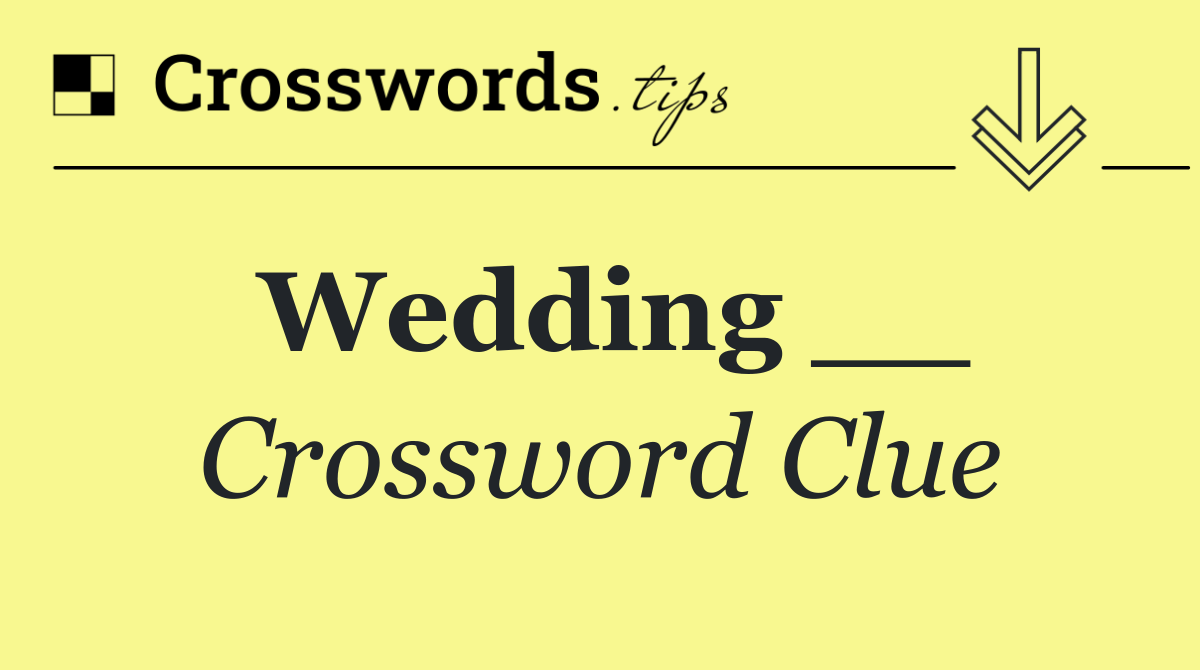 Wedding __