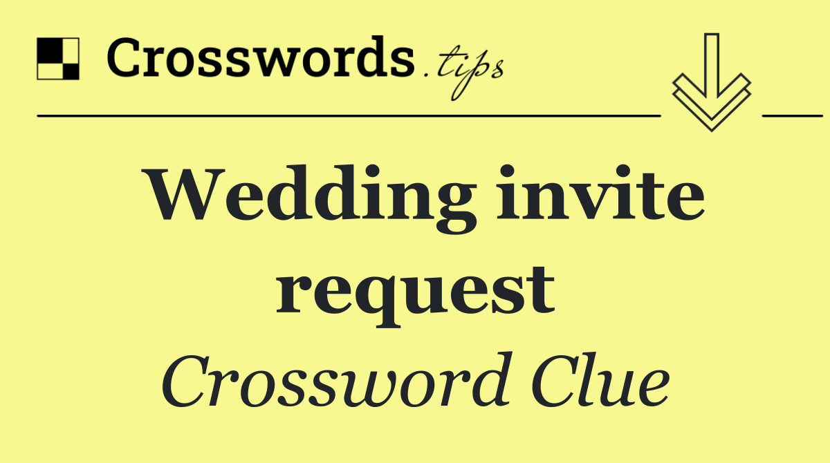 Wedding invite request