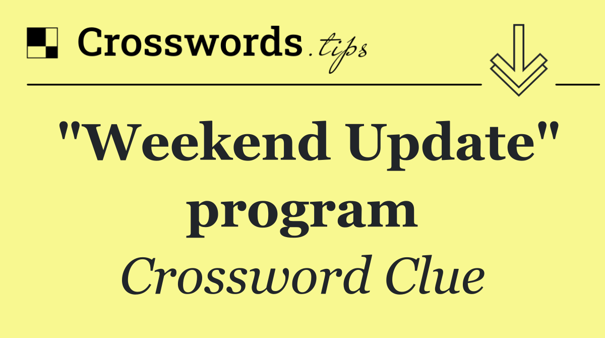 "Weekend Update" program