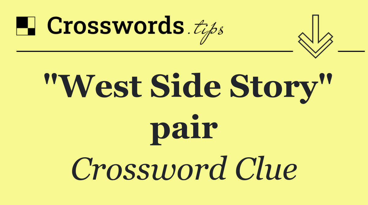 "West Side Story" pair