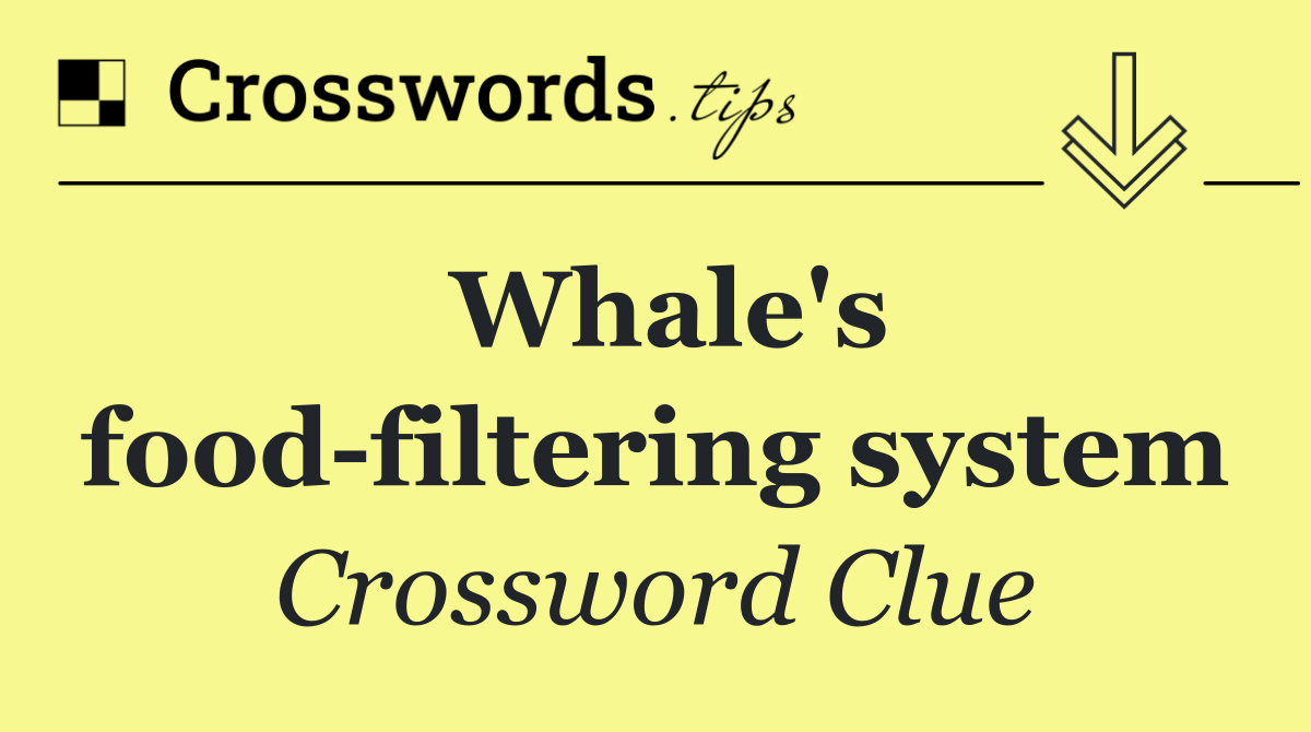 Whale's food filtering system