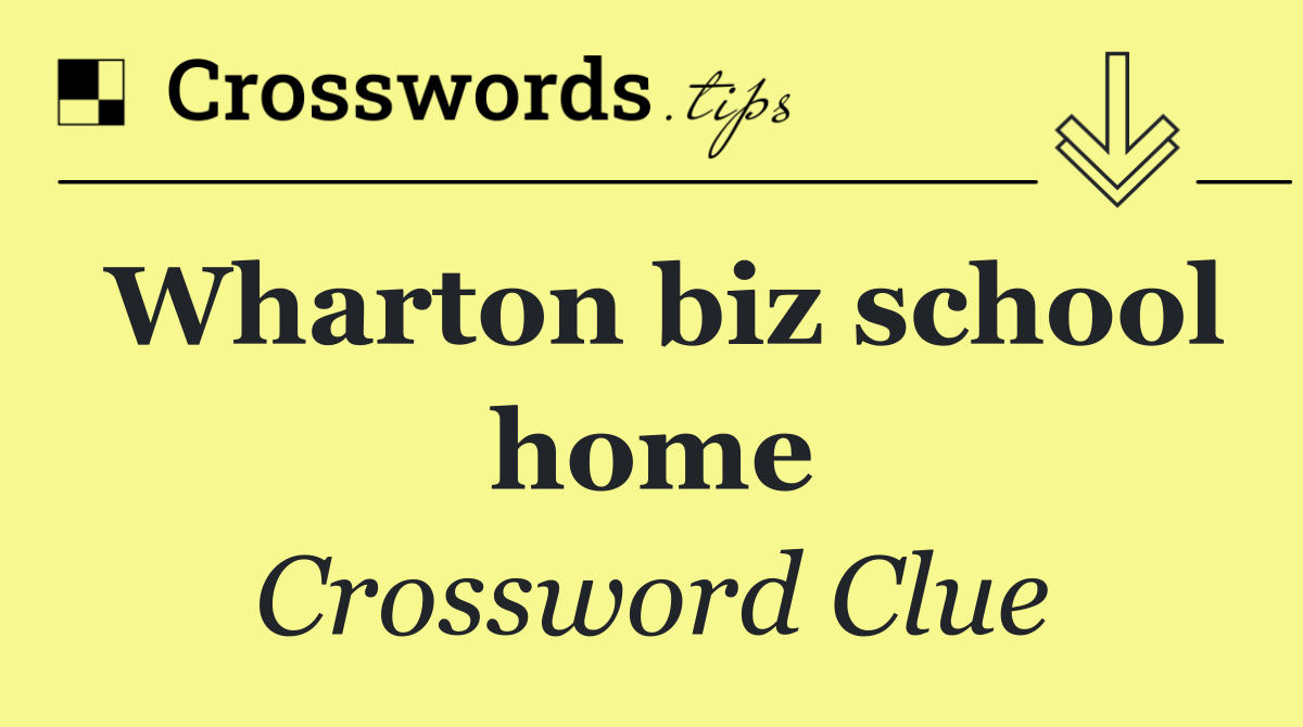 Wharton biz school home