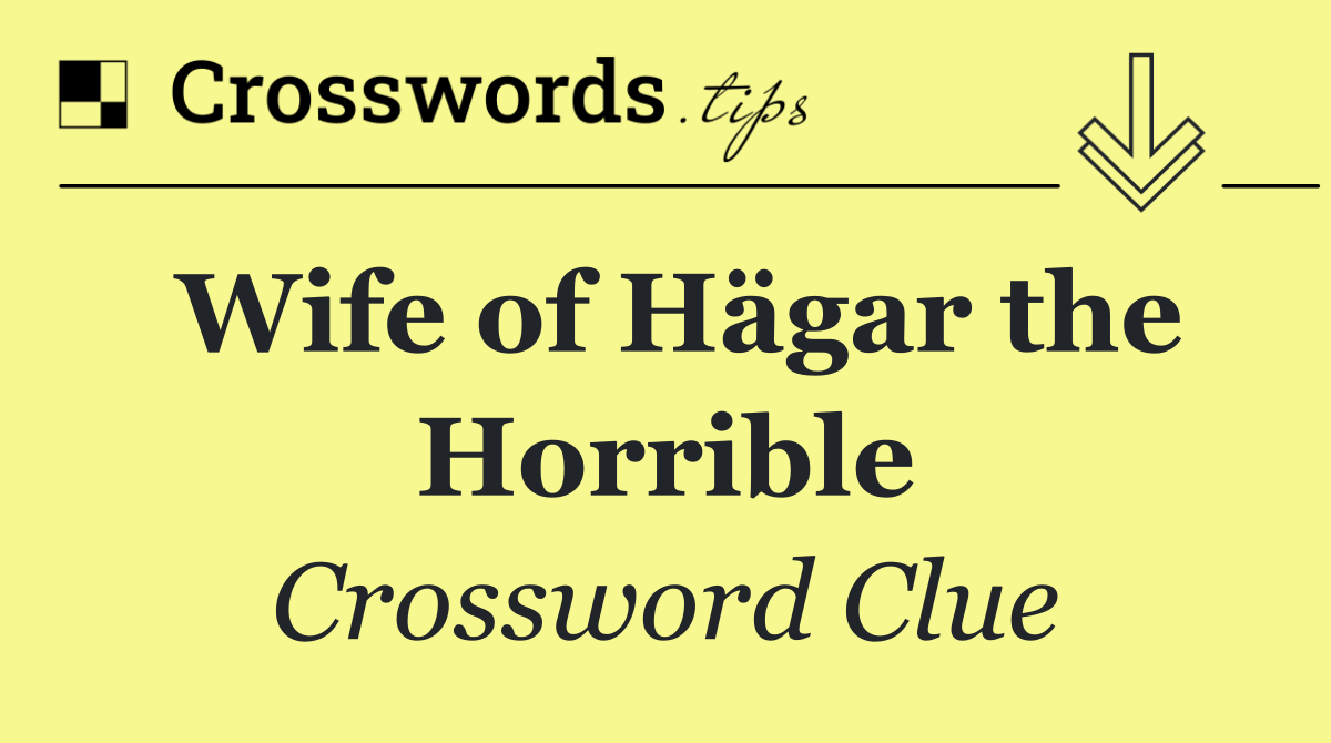Wife of Hägar the Horrible