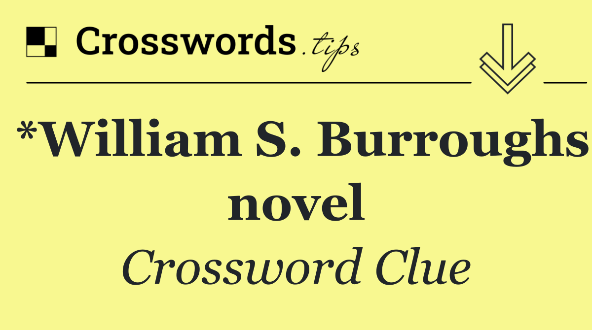 *William S. Burroughs novel