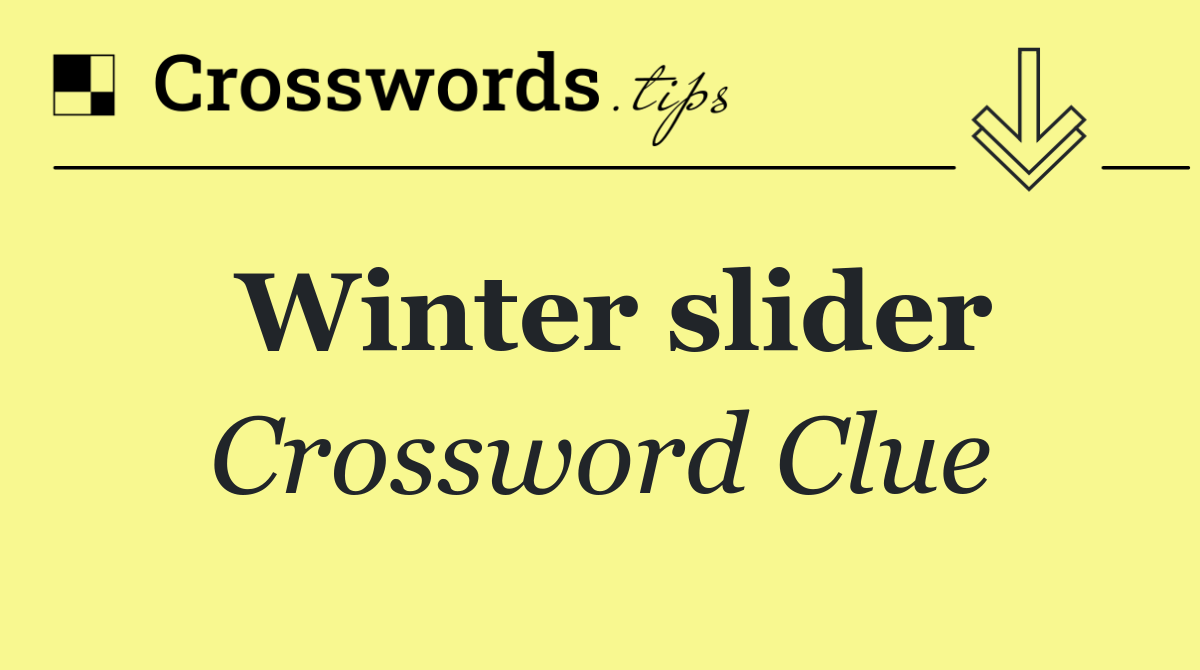 Winter slider