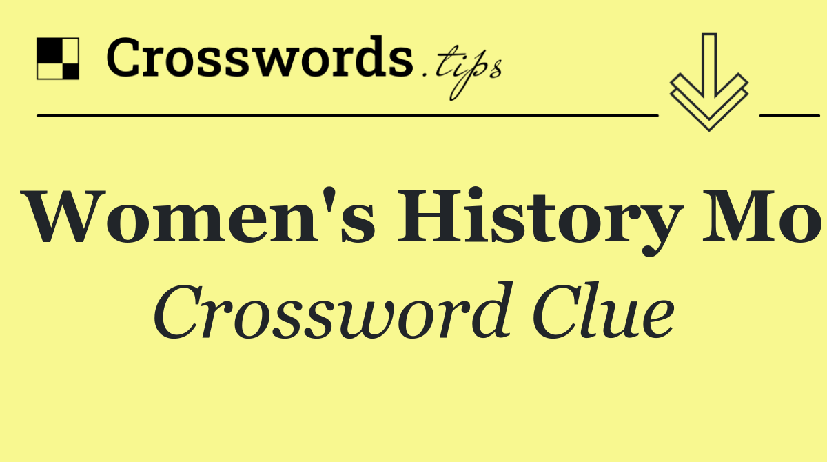 Women's History Mo
