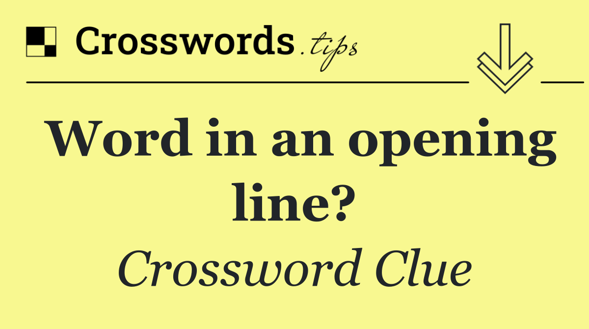 Word in an opening line?