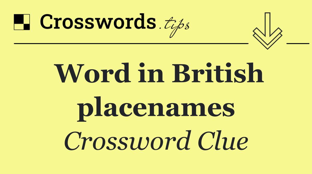 Word in British placenames
