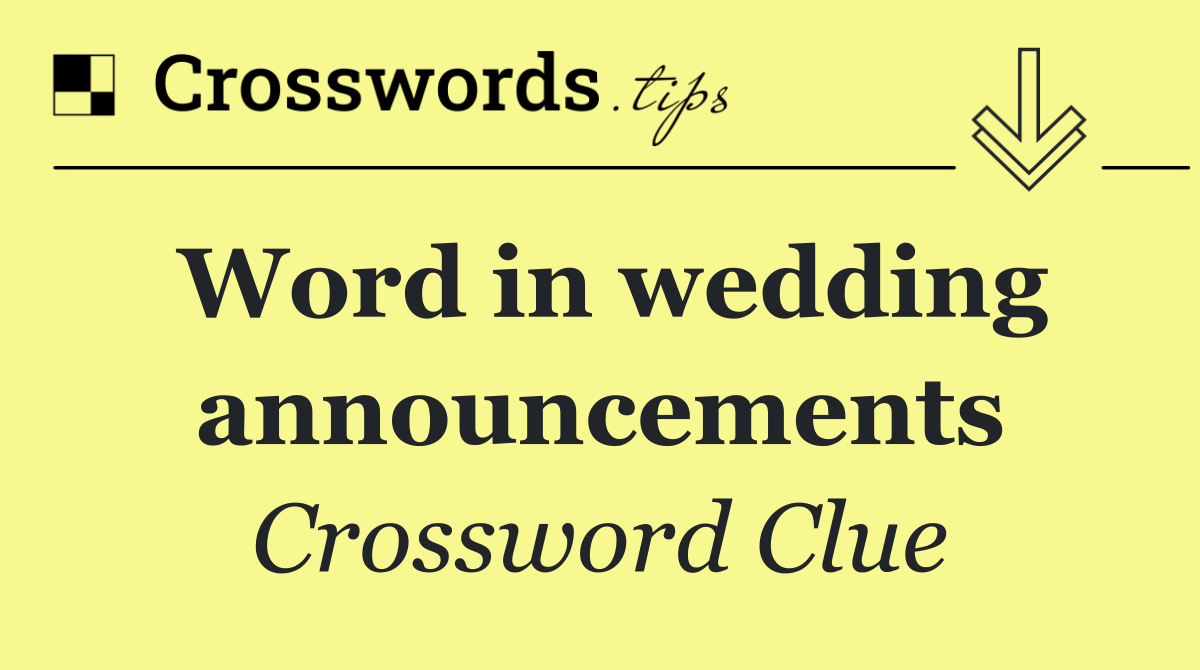 Word in wedding announcements