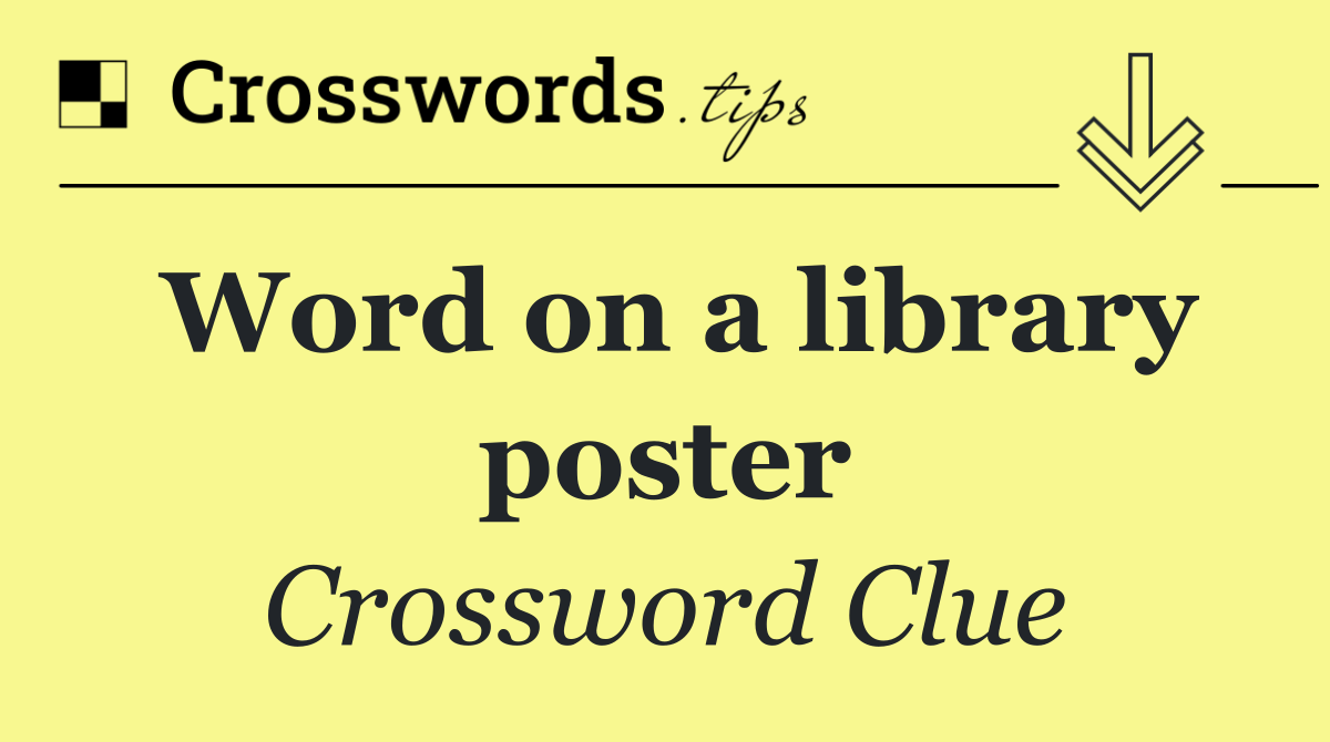 Word on a library poster