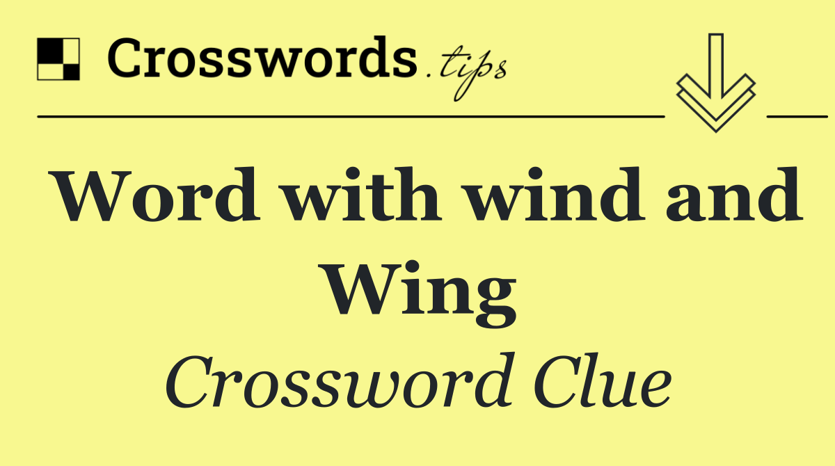 Word with wind and Wing