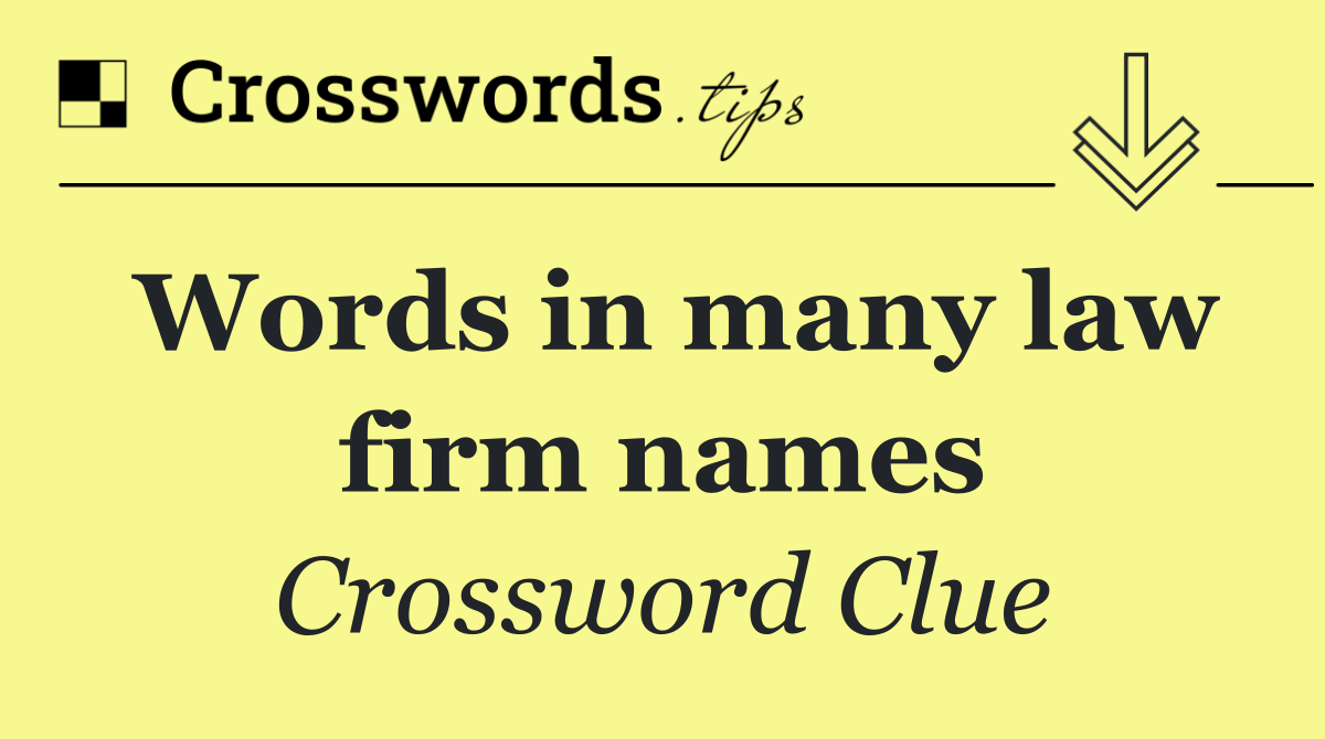 Words in many law firm names