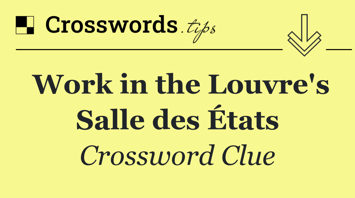 Work in the Louvre's Salle des États