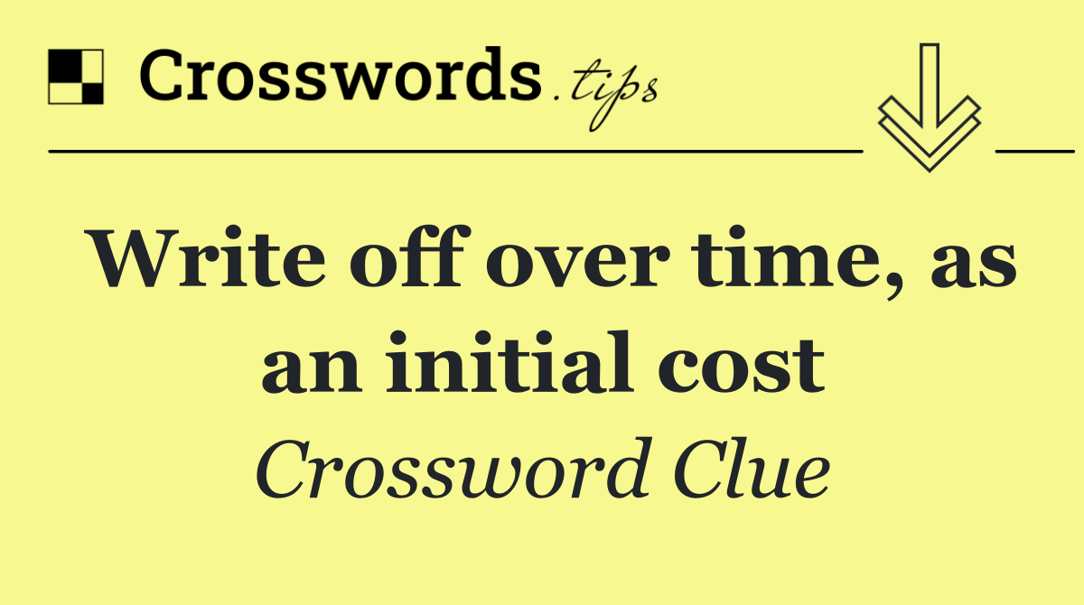 Write off over time, as an initial cost