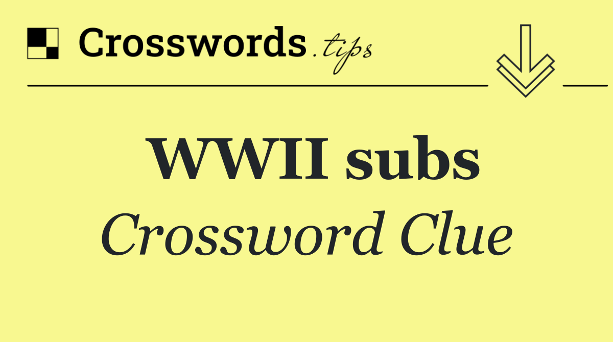 WWII subs