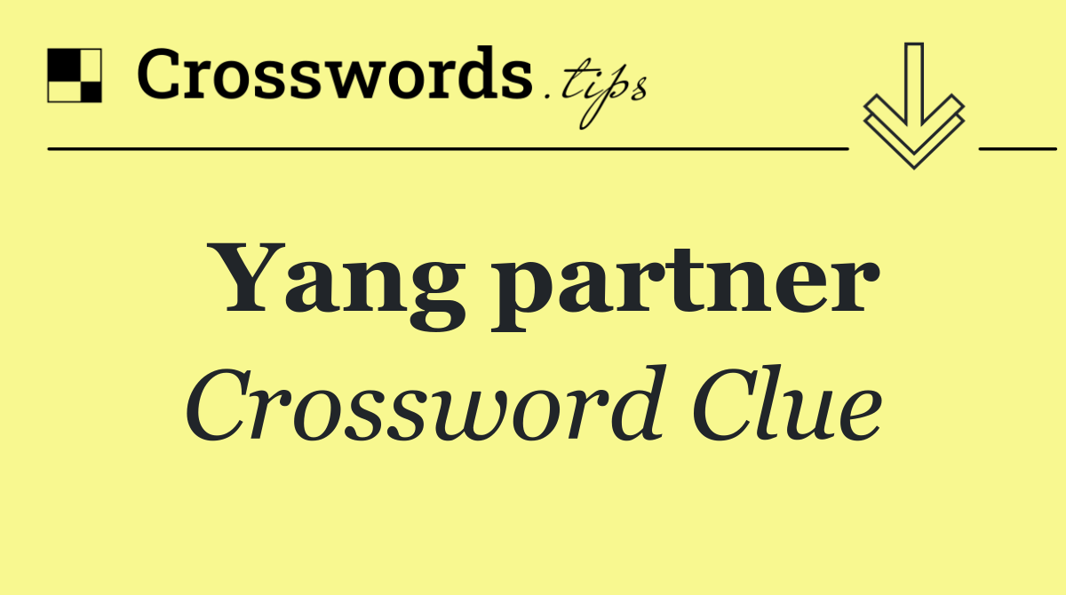 Yang partner