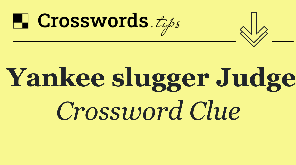 Yankee slugger Judge