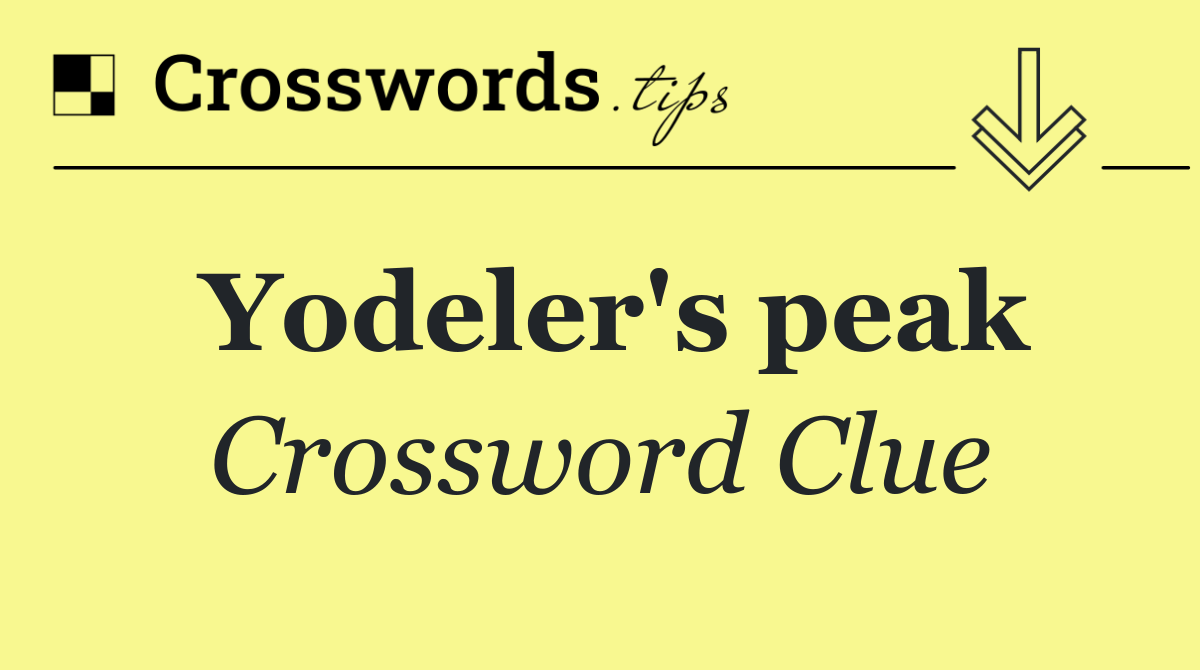 Yodeler's peak