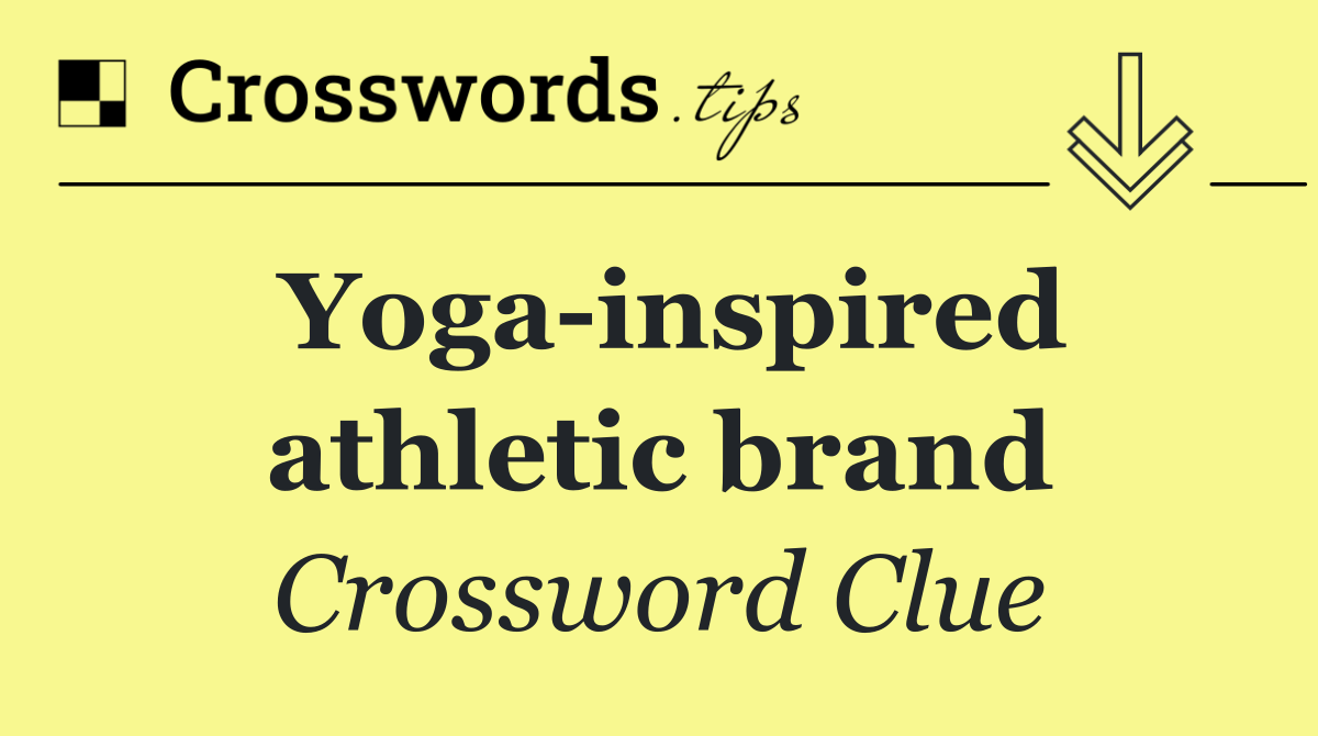 Yoga inspired athletic brand