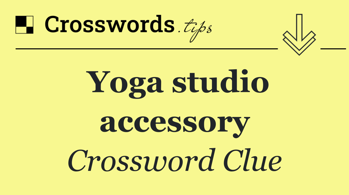 Yoga studio accessory