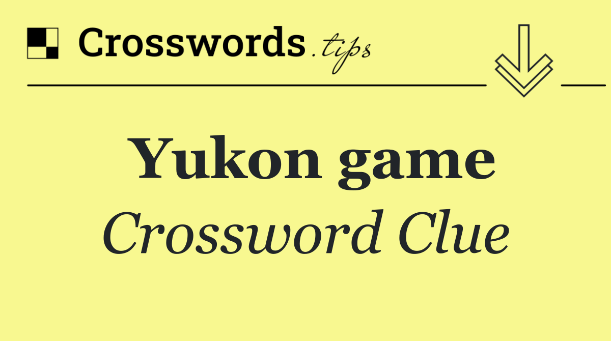 Yukon game
