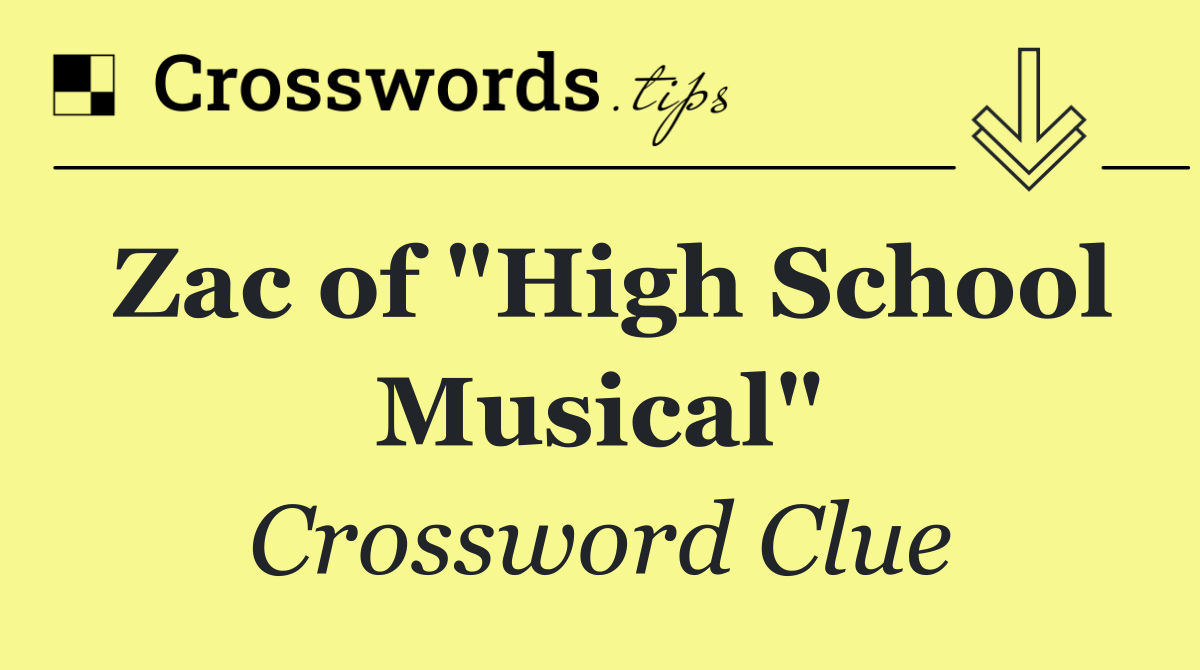 Zac of "High School Musical"