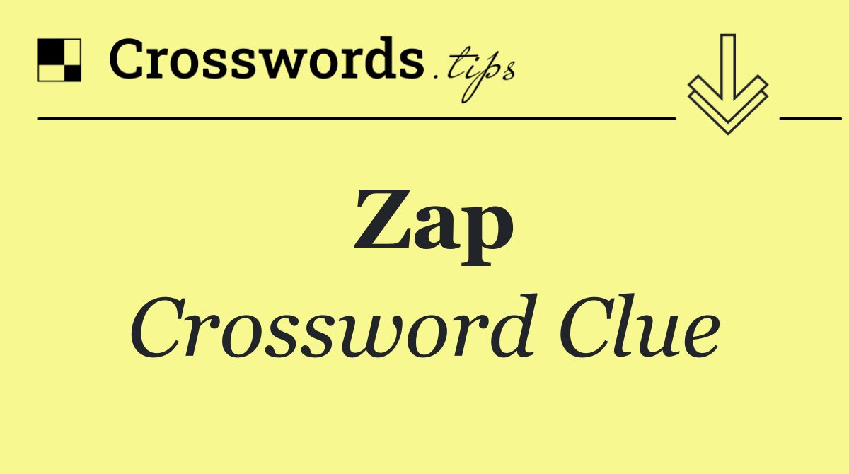 Zap