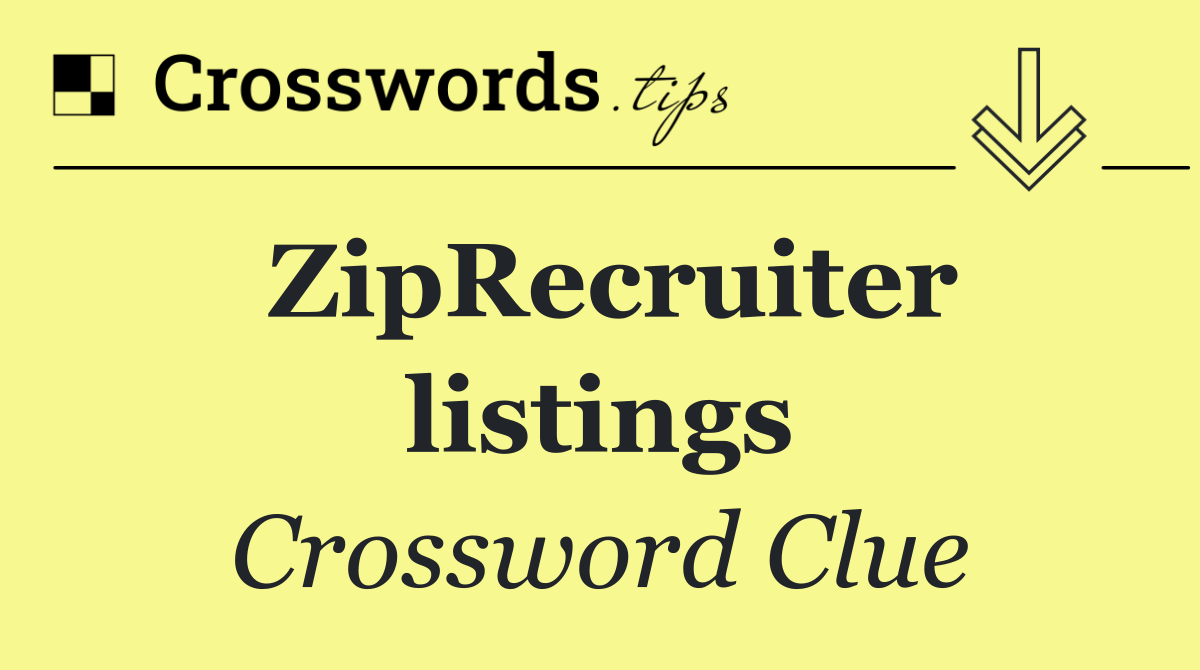 ZipRecruiter listings