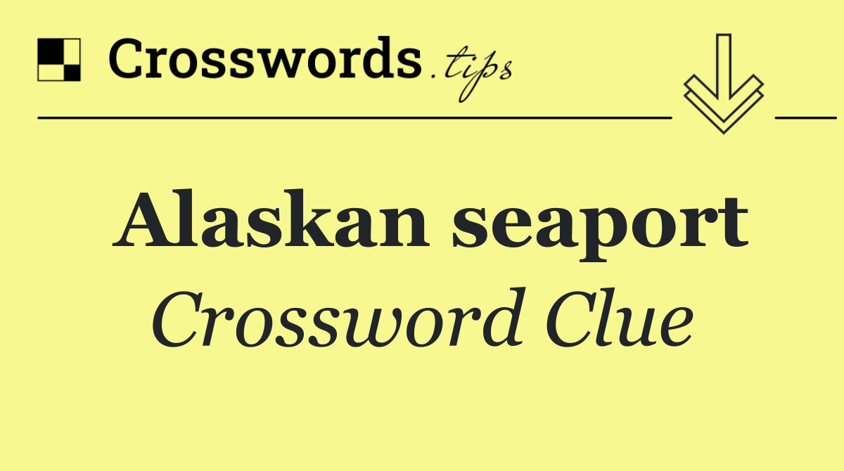 Alaskan seaport