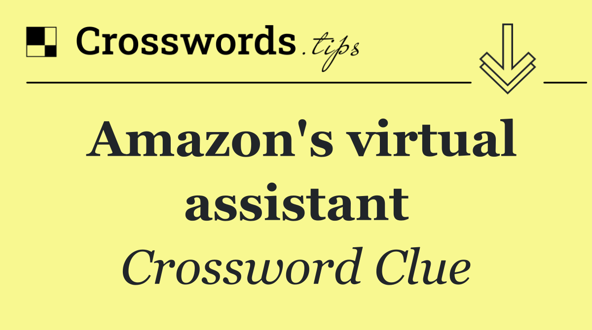 Amazon's virtual assistant