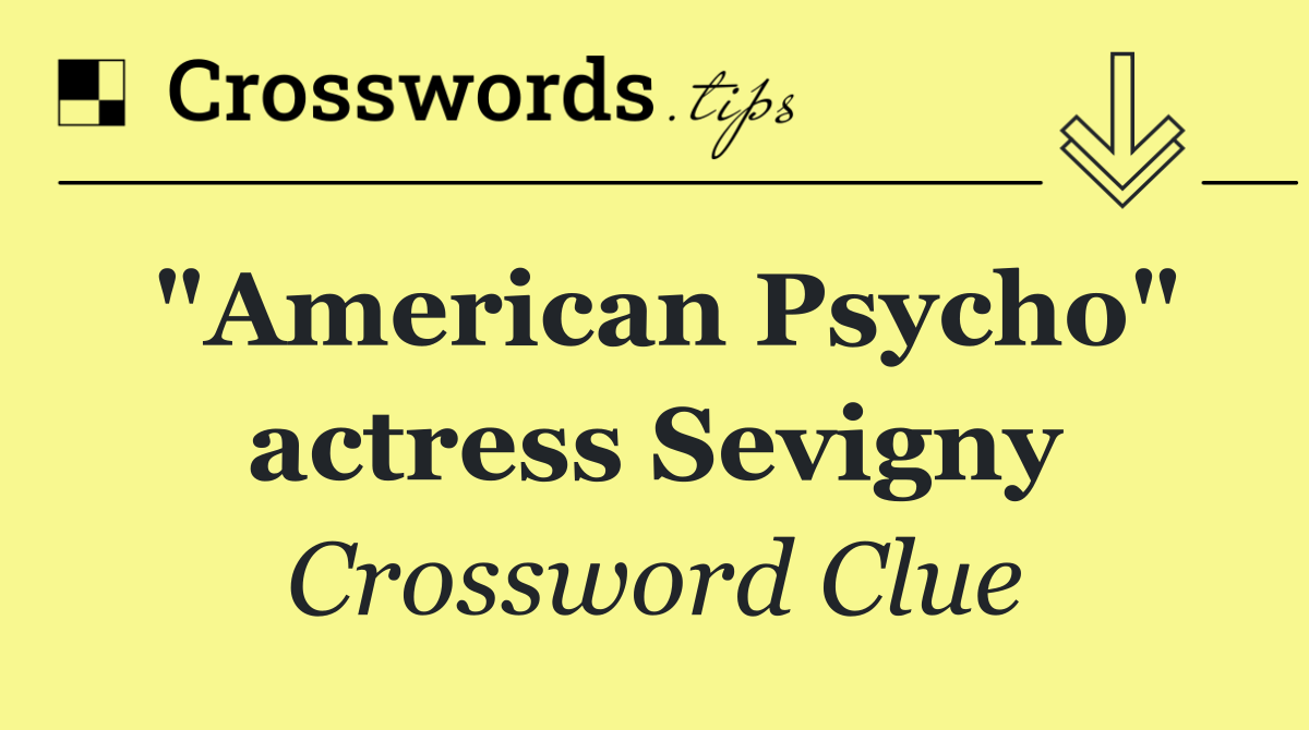 "American Psycho" actress Sevigny
